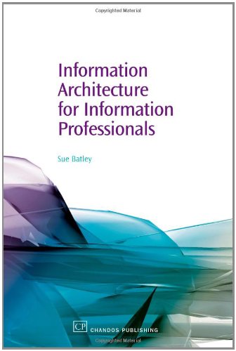 Information Architecture for Information Professionals